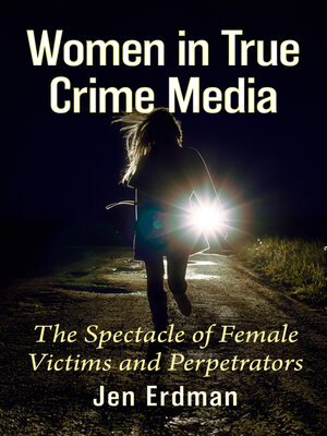 cover image of Women in True Crime Media